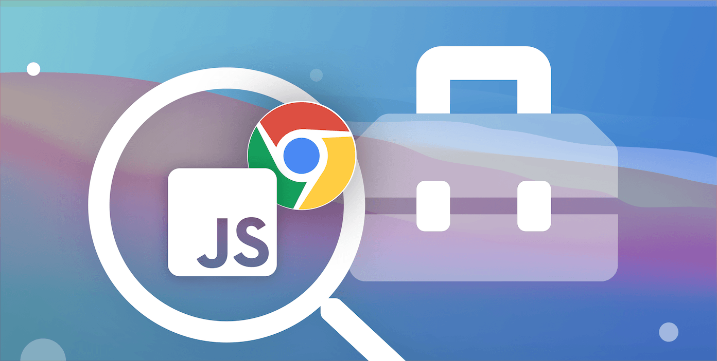 javascript-debugging-tools-for-chrome